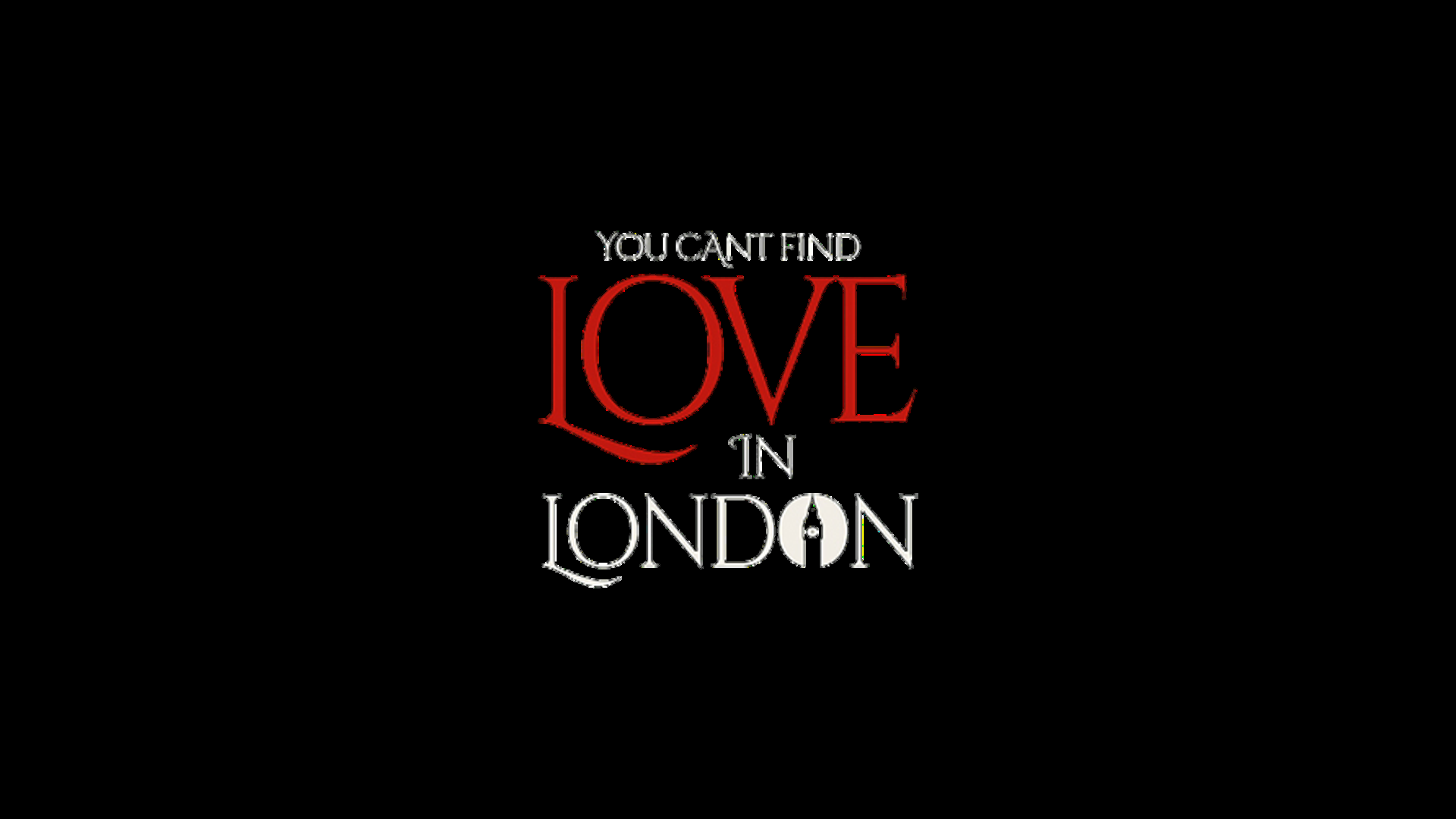 Love in London